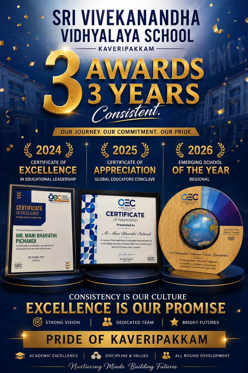 Sri Vivekanandha Vidhyalaya three years of award recognition poster